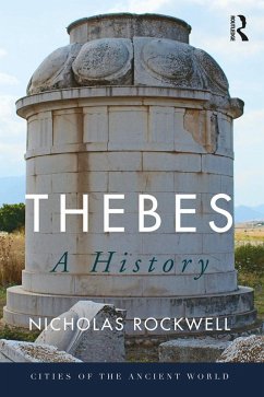 Thebes (eBook, ePUB) - Rockwell, Nicholas