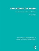 The World of Work (eBook, ePUB) The World of Work (eBook, ePUB)