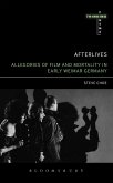 Afterlives: Allegories of Film and Mortality in Early Weimar Germany (eBook, PDF)