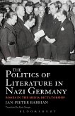 The Politics of Literature in Nazi Germany (eBook, ePUB)