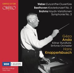 Euryanthe-Ouvertüre/Klavierkonzert 3/Haydn-Var. - Anda,Géza/Knappertsbusch,Hans/Kölner Rundfunk So