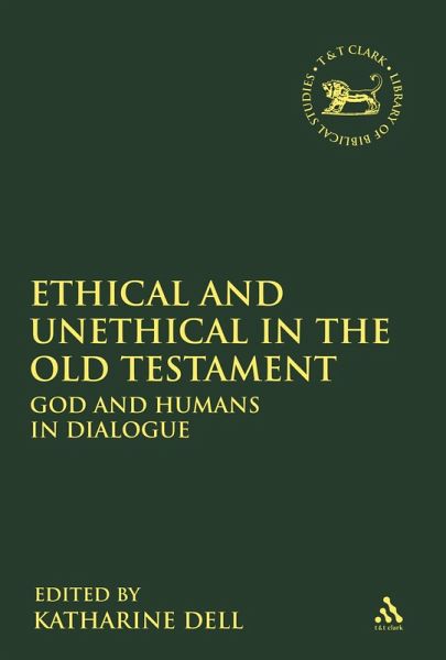 Ethical and Unethical in the Old Testament (eBook, PDF) Ethical and Unethical in the Old Testament (eBook, PDF)