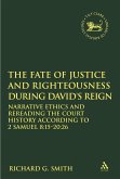 The Fate of Justice and Righteousness during David's Reign (eBook, PDF)