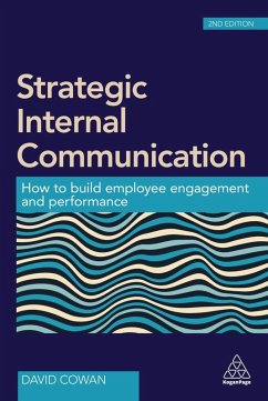 Strategic Internal Communication (eBook, ePUB) - Cowan, David