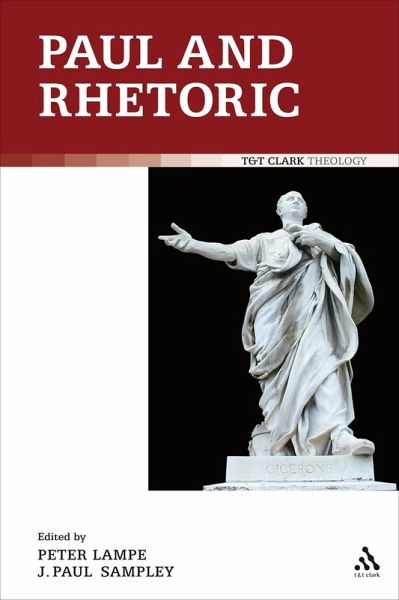 Paul and Rhetoric (eBook, PDF)