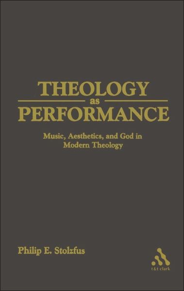 Theology as Performance (eBook, PDF)