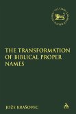 The Transformation of Biblical Proper Names (eBook, PDF)