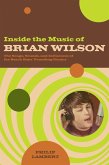 Inside the Music of Brian Wilson (eBook, PDF)
