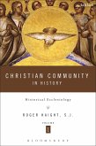 Christian Community in History Volume 1 (eBook, PDF)