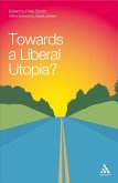 Towards a Liberal Utopia? (eBook, PDF)