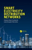 Smart Electricity Distribution Networks (eBook, PDF)
