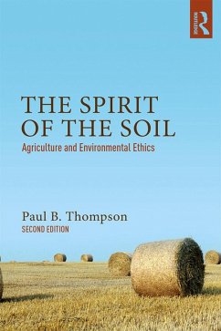 The Spirit of the Soil (eBook, PDF) - Thompson, Paul B.