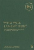 Who Will Lament Her? (eBook, PDF)