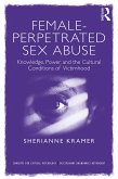 Female-Perpetrated Sex Abuse (eBook, PDF)