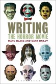 Writing the Horror Movie (eBook, ePUB)