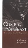 Come to the Feast (eBook, PDF)