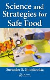 Science and Strategies for Safe Food (eBook, ePUB) Science and Strategies for Safe Food (eBook, ePUB)