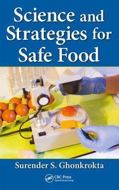 Science and Strategies for Safe Food (eBook, ePUB) - Ghonkrokta, Surender S.