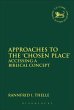 Approaches to the 'Chosen Place'... - Bild 1