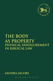 The Body as Property (eBook, PDF)