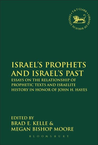 Israel's Prophets and Israel's Past (eBook, PDF) Israel's Prophets and Israel's Past (eBook, PDF)