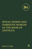 Ritual Words and Narrative Worlds in the Book of Leviticus (eBook, PDF)