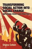 Transforming Social Action into Social Change (eBook, ePUB)