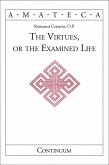 The Virtues, or The Examined Life (eBook, PDF)