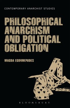 Philosophical Anarchism and Political Obligation (eBook, ePUB) - Egoumenides, Magda