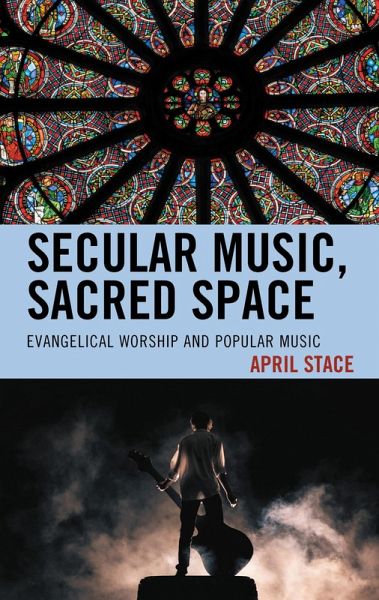 Secular Music, Sacred Space (eBook, ePUB) Secular Music, Sacred Space (eBook, ePUB)