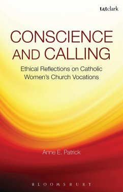 Conscience and Calling (eBook, ePUB) - Patrick, Anne E.