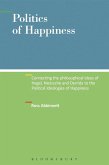 Politics of Happiness (eBook, PDF) Politics of Happiness (eBook, PDF)