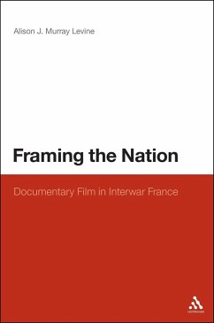 Framing the Nation (eBook, PDF) - Murray Levine, Alison J.