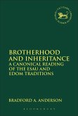 Brotherhood and Inheritance (eBook, PDF)