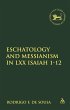 Eschatology and Messianism in LXX... - Bild 1