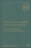 The Good, the Bold, and the Beautiful (eBook, PDF)