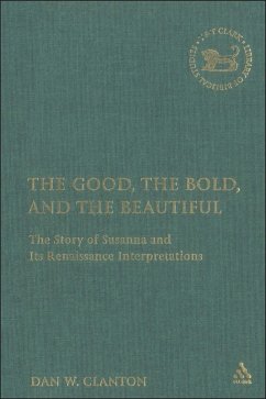 The Good, the Bold, and the Beautiful (eBook, PDF) - Clanton, Jr.
