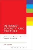 Internet, Society and Culture (eBook, PDF) Internet, Society and Culture (eBook, PDF)