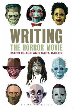 Writing the Horror Movie (eBook, PDF) - Blake, Marc; Bailey, Sara