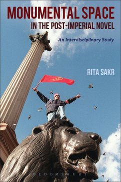 Cover Monumental Space in the Post-Imperial Novel (eBook, ePUB)