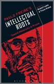 Paulo Freire's Intellectual Roots (eBook, PDF)