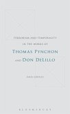 Terrorism and Temporality in the Works of Thomas Pynchon and Don DeLillo (eBook, PDF)