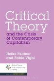 Critical Theory and the Crisis of Contemporary Capitalism (eBook, PDF)