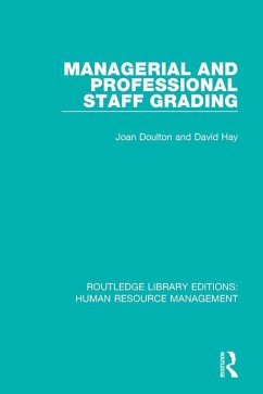 Managerial and Professional Staff Grading (eBook, PDF) - Doulton, Joan; Hay, David