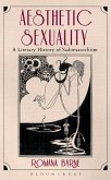 Aesthetic Sexuality (eBook, PDF) Aesthetic Sexuality (eBook, PDF)