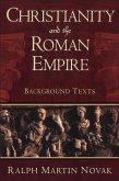 Christianity and the Roman Empire (eBook, PDF)