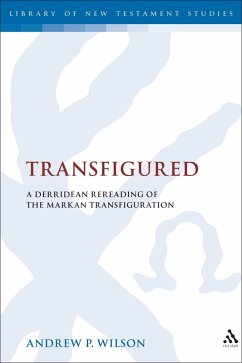 Transfigured (eBook, PDF) - Wilson, Andrew P.