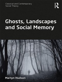 Cover Ghosts, Landscapes and Social Memory (eBook, ePUB)