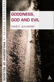 Goodness, God, and Evil (eBook, PDF)