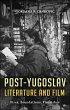 Post-Yugoslav Literature and Film... - Bild 1